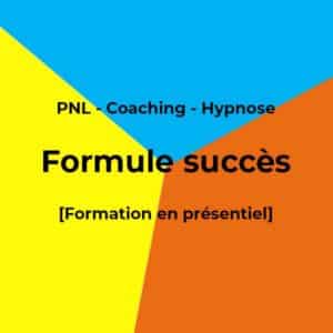 Formule Succès - coaching - Hypnose - Formation Présentiel - epnll - ecole de pnl de lausanne - valéry comte