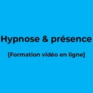 Hypnose et présence - Formation vidéo en ligne - Ecole de PNL de Lausanne - epnll - Valéry Comte