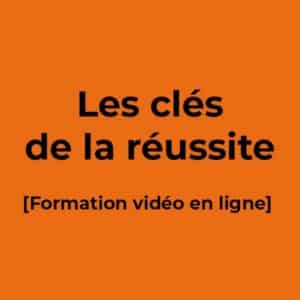 Les Clés de la réussite - Formation vidéo en ligne - Ecole de PNL de Lausanne - epnll - Valéry Comte